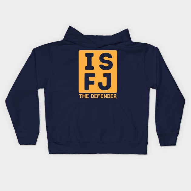 ISFJ Kids Hoodie by Teeworthy Designs